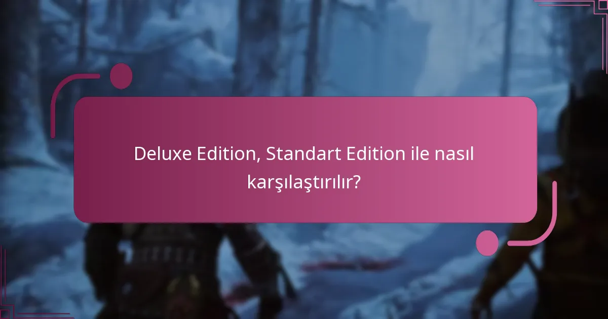 God of War Ragnarok Deluxe Edition için satın alma seçenekleri nelerdir?