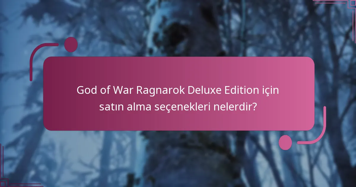Deluxe Edition için teknik gereksinimler nelerdir?