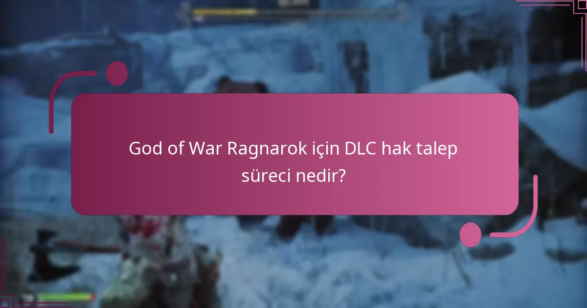 DLC talep süreci, önceki God of War oyunlarıyla nasıl karşılaştırılıyor?