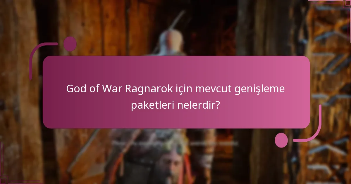 God of War Ragnarok genişleme paketlerini nereden satın alabilirim?